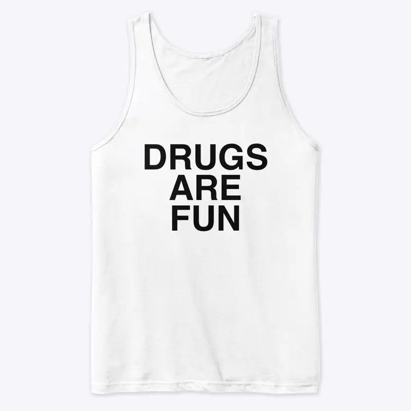 Drugs